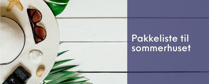 Pakkeliste til sommerhus